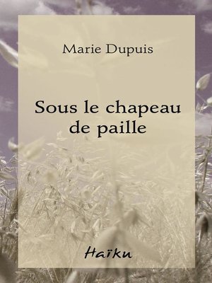 cover image of Sous le chapeau de paille
